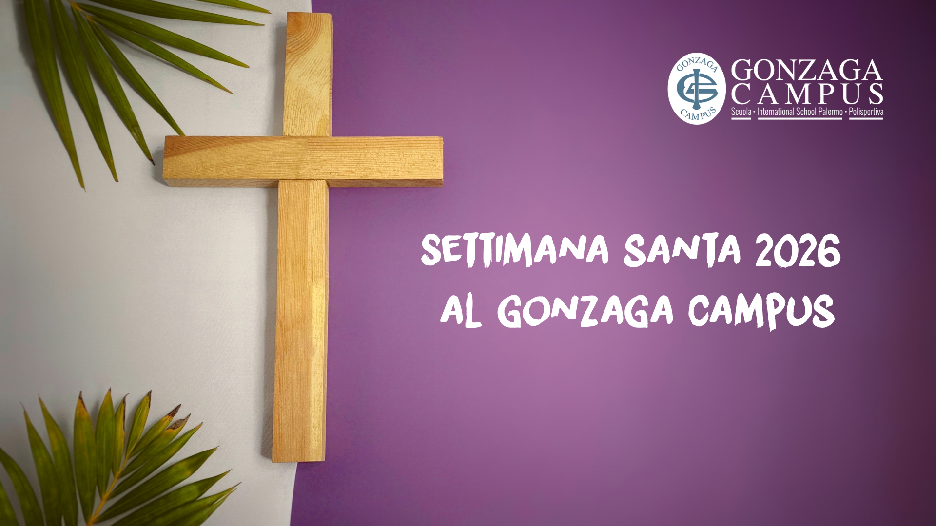 Holy Week 2026 at Gonzaga Campus: All the events